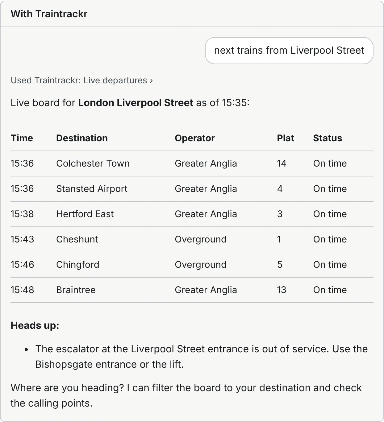 With Traintrackr: Claude lists the live departures from Liverpool Street with platforms and a station notice.